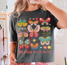 Load image into Gallery viewer, Be Kind To All Kinds Butterflies TRANSFER