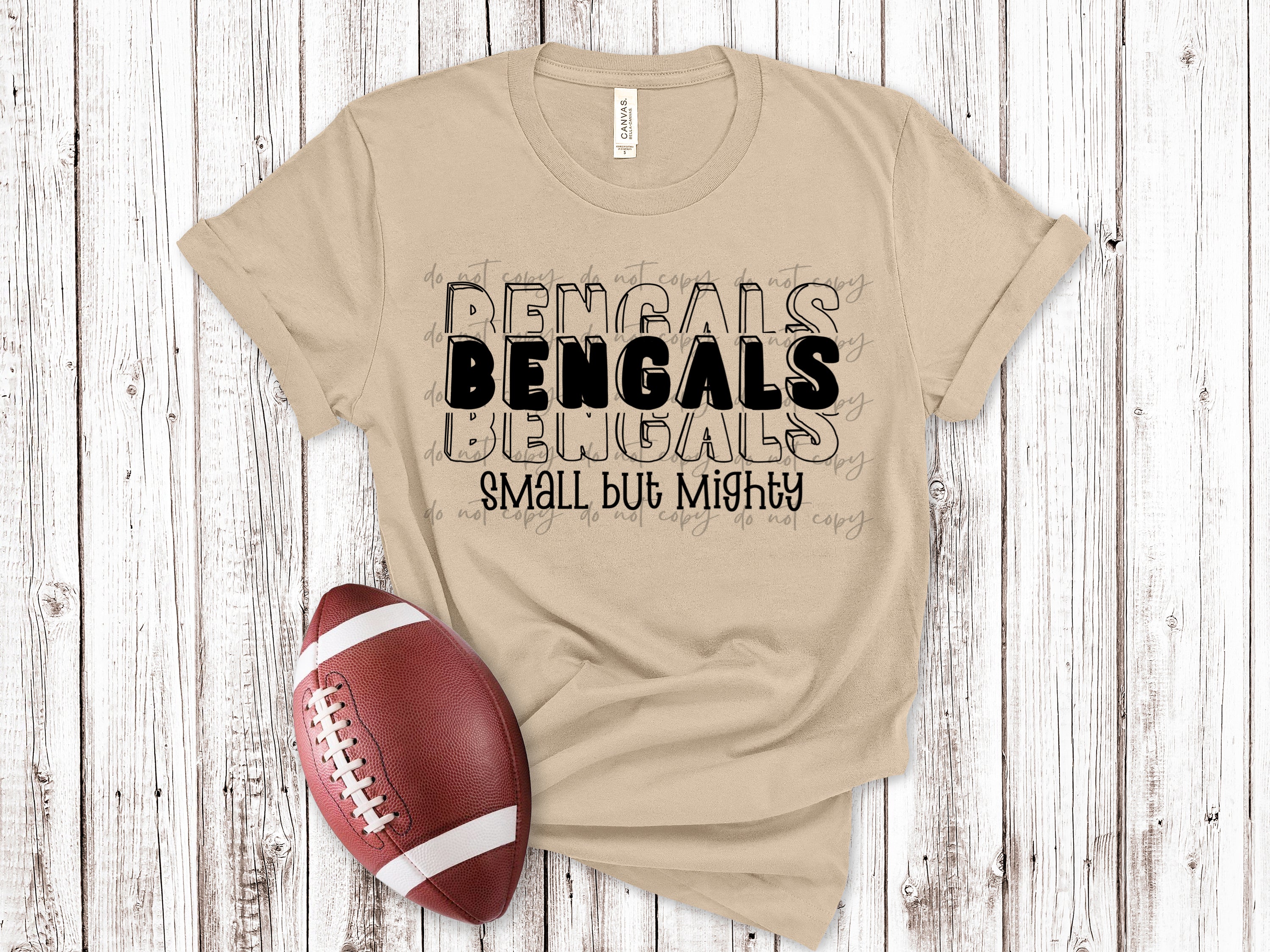 Bengals Small But Mighty BLK TRANSFER – Sassy Sublimation & Screen Prints