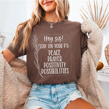 Load image into Gallery viewer, Hey Sis Stay On Your P’s Dropdown TRANSFER SDD FEB