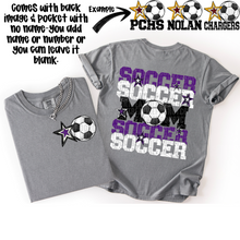 Load image into Gallery viewer, Soccer Mom Customizable DROPDOWN With Pocket TRANSFER SDD AUGUST