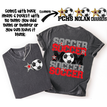 Load image into Gallery viewer, Soccer Mom Customizable DROPDOWN With Pocket TRANSFER SDD AUGUST