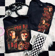 Load image into Gallery viewer, You Die I Die Dropdown TRANSFER AGCM JAN BUNDLE 26