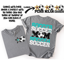 Load image into Gallery viewer, Soccer Mom Customizable DROPDOWN With Pocket TRANSFER SDD AUGUST