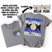 Load image into Gallery viewer, Volleyball Mom Customizable DROPDOWN With Pocket TRANSFER SDD AUGUST