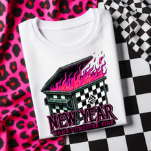 Load image into Gallery viewer, New Year Same Dumpster Fire Pink SLEEVE OPTION TRANSFER DWS