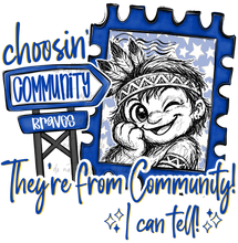Load image into Gallery viewer, Choosin They’re From Mascot DROPDOWN TRANSFER HAYLIN MAY 26