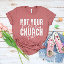 Load image into Gallery viewer, Not Your Original Church Girl DROPDOWN TRANSFER