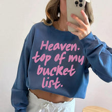 Load image into Gallery viewer, Heaven Top Of My Bucket List Pink TRANSFER ET MAR 26