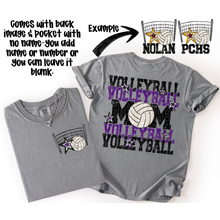 Load image into Gallery viewer, Volleyball Mom Customizable DROPDOWN With Pocket TRANSFER SDD AUGUST