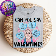 Load image into Gallery viewer, Can You Say Valentine Ra_hel DROPDOWN TRANSFER VP DEC