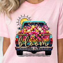 Load image into Gallery viewer, Bloom Where God Plants You TRANSFER