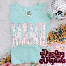 Load image into Gallery viewer, Floral Stripe Mama COLOR DROPDOWN DMD FEB 26