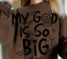 Load image into Gallery viewer, My God Is So Big Collage COLOR DROPDOWN TRANSFER ET FEB 26