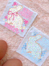 Load image into Gallery viewer, Some Bunnies Title DROPDOWN TRANSFER MZM MAR 26