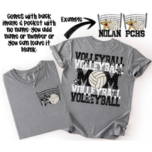 Load image into Gallery viewer, Volleyball Mom Customizable DROPDOWN With Pocket TRANSFER SDD AUGUST