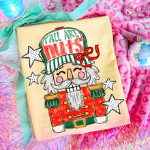 Load image into Gallery viewer, Y'all Are Nuts Trucker Hat Nutcracker Color Option DROPDOWN TRANSFER CARTER OCT 26