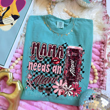 Load image into Gallery viewer, Mama Needs An or Runs On Al_ni DROPDOWN TRANSFER MZM JAN 26