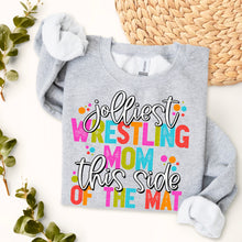 Load image into Gallery viewer, Jolliest Wrestling Mom On This Side Of The Mat TRANSFER SDD