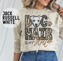 Load image into Gallery viewer, Dog Hair Is My Glitter TRANSFER TGG JAN