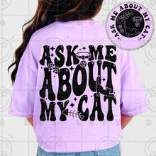 Load image into Gallery viewer, Ask Me About My Cat Wavy With POCKET TRANSFER HMWK DEC 25