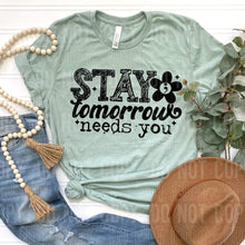Load image into Gallery viewer, Stay Tomorrow Needs You Flower DROPDOWN TRANSFER SBB