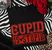 Load image into Gallery viewer, Cupid Is Stupid Red Glitter TRANSFER DWD