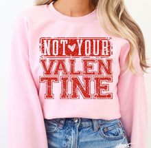 Load image into Gallery viewer, Not Your Valentine Red Glitter TRANSFER DWD
