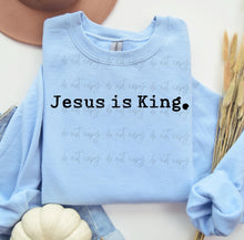 Load image into Gallery viewer, Jesus Is King Color DROPDOWN TRANSFER