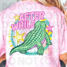 Load image into Gallery viewer, Later Gator OR After While Stripes DROPDOWN TRANSFER RHD PAL THAT'S SO WILD APR 26