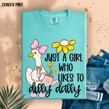 Load image into Gallery viewer, Just A Girl Who Likes To Dilly Dally TRANSFER SDD APR