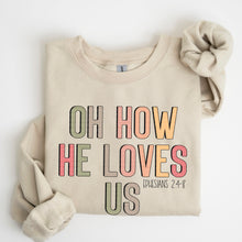 Load image into Gallery viewer, Oh How He Loves Us Pastel TRANSFER DEC SDD
