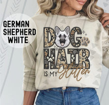 Load image into Gallery viewer, Dog Hair Is My Glitter TRANSFER TGG JAN