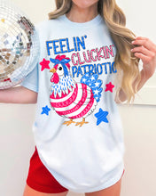 Load image into Gallery viewer, Feelin Cluckin Patriotic Chicken TRANSFER AGCM MAY 26
