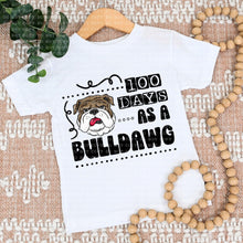 Load image into Gallery viewer, 100 Days As A Bulldawgs TRANSFER