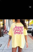 Load image into Gallery viewer, Jesus Knows Best Color Dropdown TRANSFER CTD JUNE 25