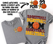 Load image into Gallery viewer, Basketball Mom Customizable DROPDOWN With Pocket TRANSFER SDD AUGUST