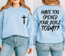 Load image into Gallery viewer, Have You Opened Your Bible Today Matthew 4:4 WITH Cross Pocket TRANSFER SDD MAR 26