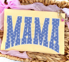 Load image into Gallery viewer, Blue Polka Mama Arch DTF TRANSFER TUESDAY