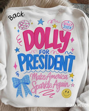 Load image into Gallery viewer, Dol_y For President With Pocket TRANSFER 26