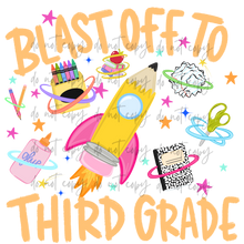 Load image into Gallery viewer, Blast Off To School Grades DROPDOWN TRANSFER TCC JULY 26