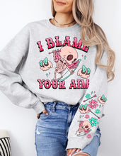 Load image into Gallery viewer, I Blame Your Aim With SLEEVE OPTION TRANSFER NDC JAN 25