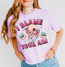 Load image into Gallery viewer, I Blame Your Aim With SLEEVE OPTION TRANSFER NDC JAN 25