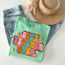 Load image into Gallery viewer, Best Teacher Ever TRANSFER CST MAR 26