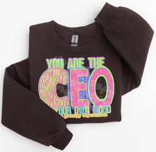 Load image into Gallery viewer, You Are The CEO Of Your Own Mood TRANSFER CST MAR 26