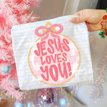 Load image into Gallery viewer, Jesus Loves You Ornament Color Dropdown TRANSFER OHD OCT 25