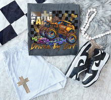Load image into Gallery viewer, Fueled By Faith Driven By Dirt MJ Trucks TRANSFER TGG NOV 25