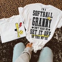 Load image into Gallery viewer, I'm A Softball TITLE DROPDOWN Don't Make Me Set It Off In This MF ER With Pocket TRANSFER VIRGO JAN 26