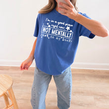 Load image into Gallery viewer, I'm In A Good Place Right Now In My Book Color Option DROPDOWN TRANSFER CSC NOV 25