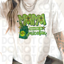 Load image into Gallery viewer, Mama Needs A Juicebox Dropdown TRANSFER RHD MAY 25