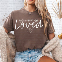 Load image into Gallery viewer, You Are So Loved With Bow Color Dropdown TRANSFER OHDD FEB 25